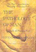 The Pathology of Man