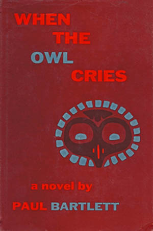 When the Owl Cries